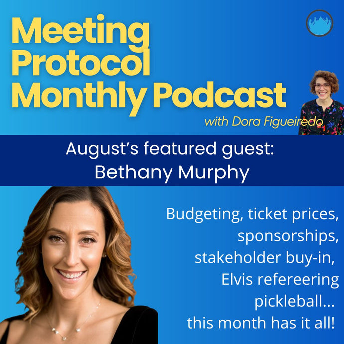 August's Meeting Protocol Monthly Podcast: Bethany Murphy