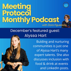 January's Meeting Protocol Monthly Podcast: Alyssa Hart