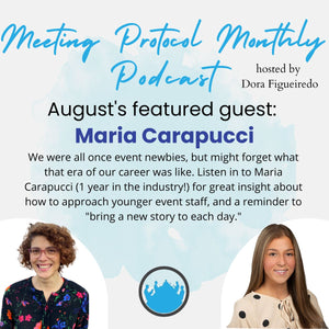 September's Meeting Protocol Monthly Podcast: Maria Carapucci